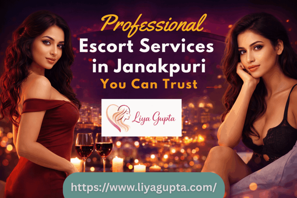escort services in janakpuri